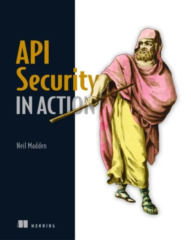 API Security in Action av Neil Madden