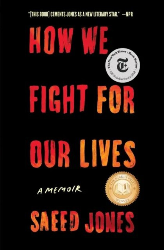How We Fight for Our Lives av Saeed Jones