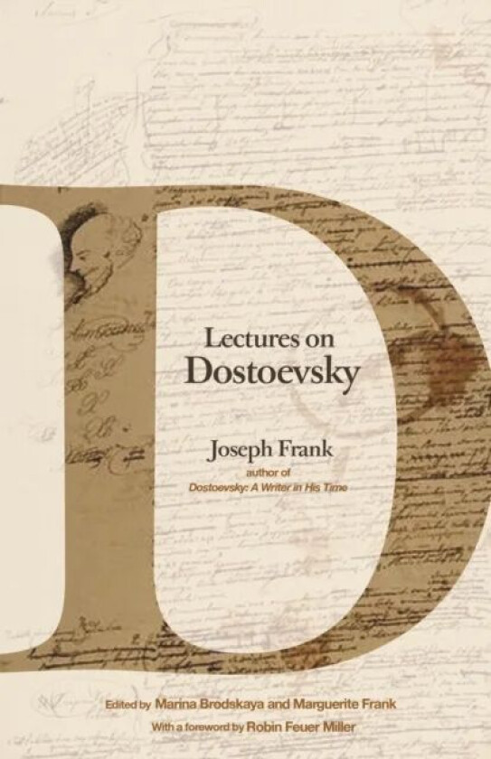 Lectures on Dostoevsky av Joseph Frank
