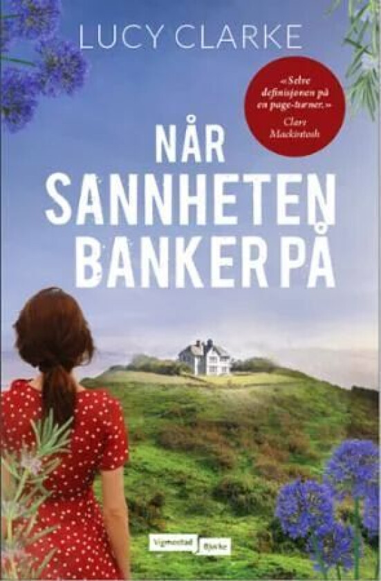 Når sannheten banker på av Lucy Clarke