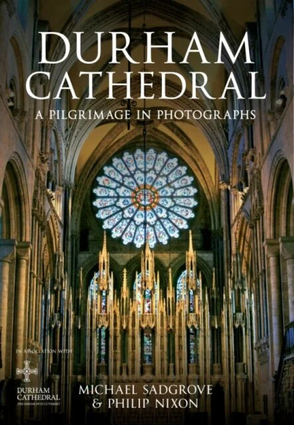 Durham Cathedral av Philip Nixon, Michael Sadgrove