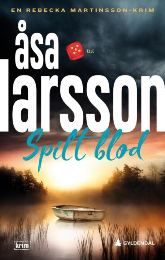 Spilt blod av Åsa Larsson