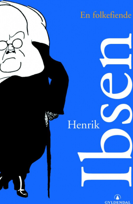 En folkefiende av Henrik Ibsen