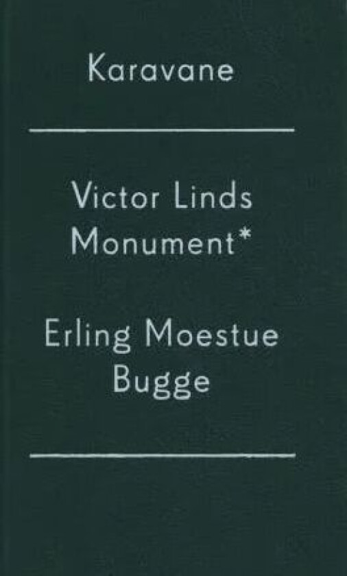 Victor Linds Monument av Erling Moestue Bugge