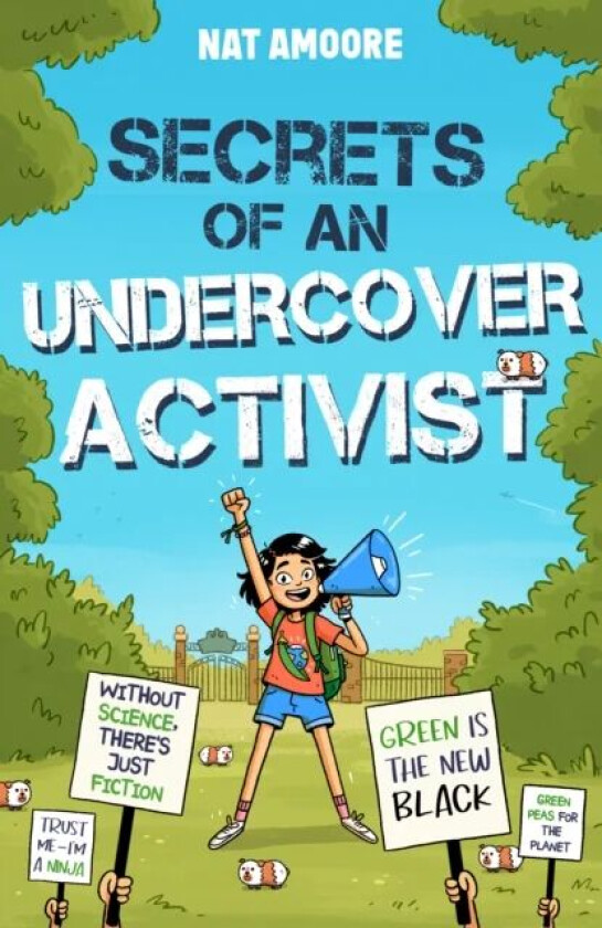 Secrets of an Undercover Activist av Nat Amoore