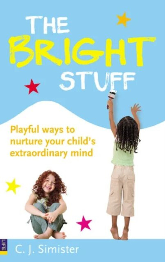 Bright Stuff, The av C.J. Simister