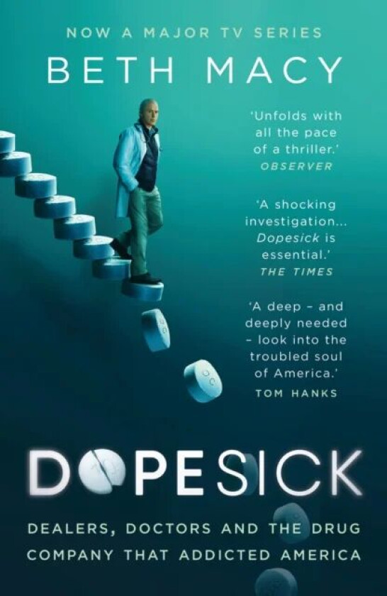Dopesick av Beth Macy