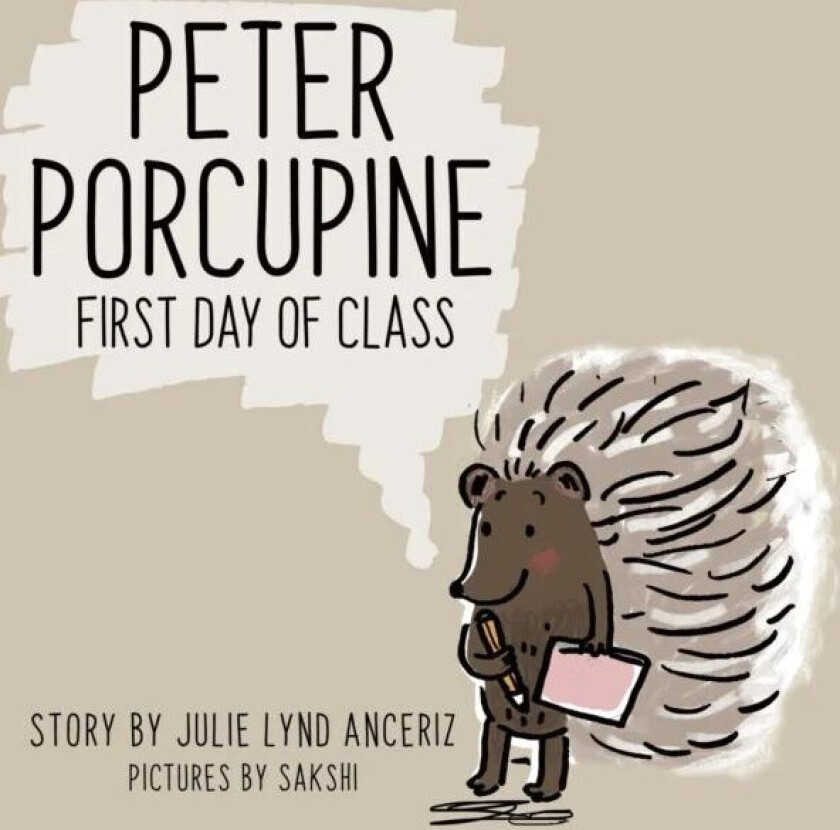 Peter Porcupine av Julie Lynd Anceriz