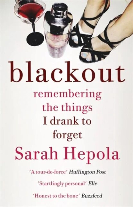 Blackout av Sarah Hepola