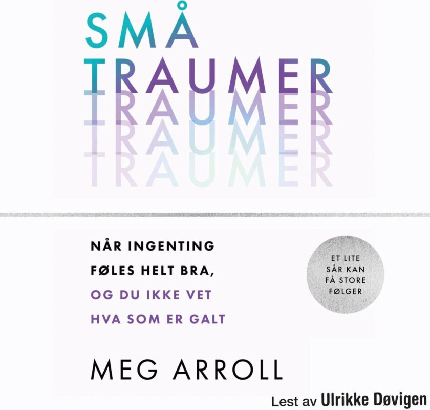 Små traumer av Meg Arroll