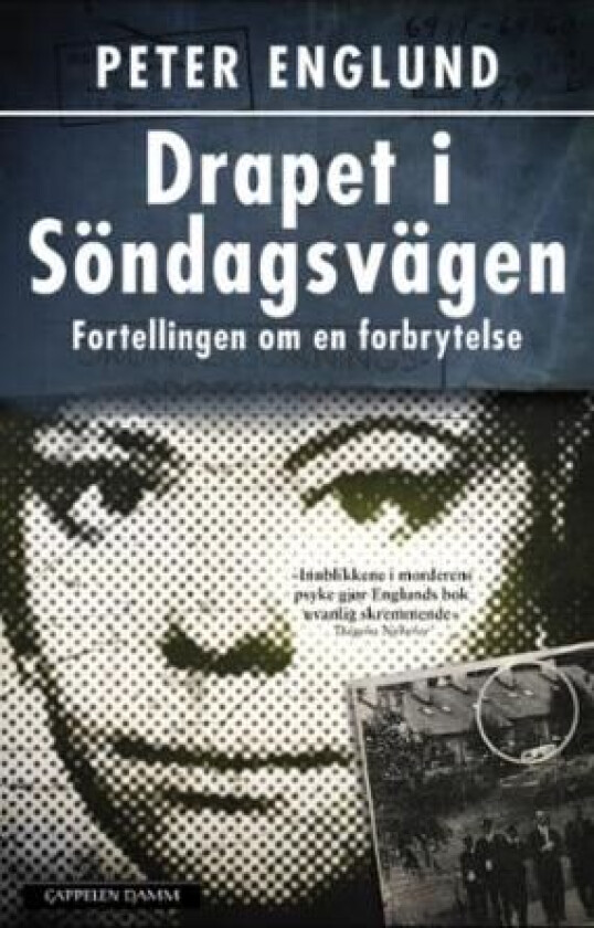 Drapet i Söndagsvägen av Peter Englund