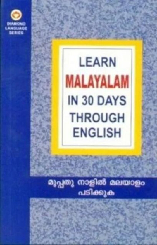 Learn Malayalam in 30 Days Through English av Krishna Gopal Vikal