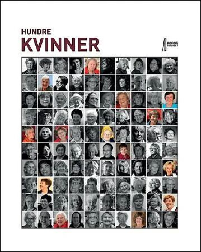 Hundre kvinner av Kari Gjerstadberget