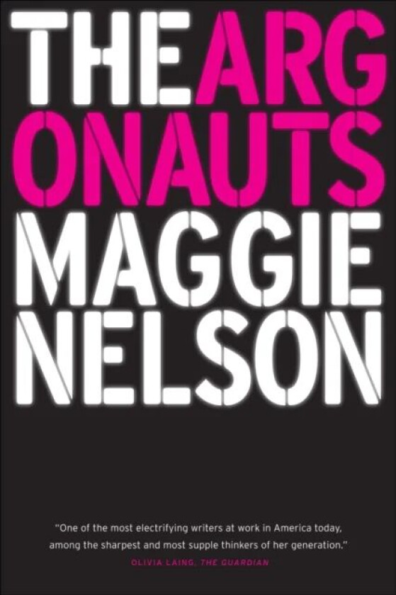 The argonauts av Maggie Nelson