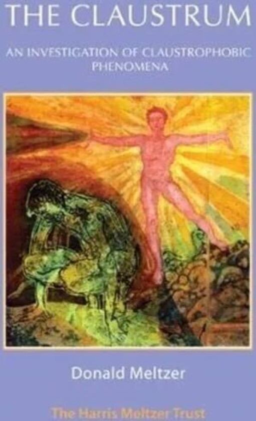 The Claustrum av Donald Meltzer