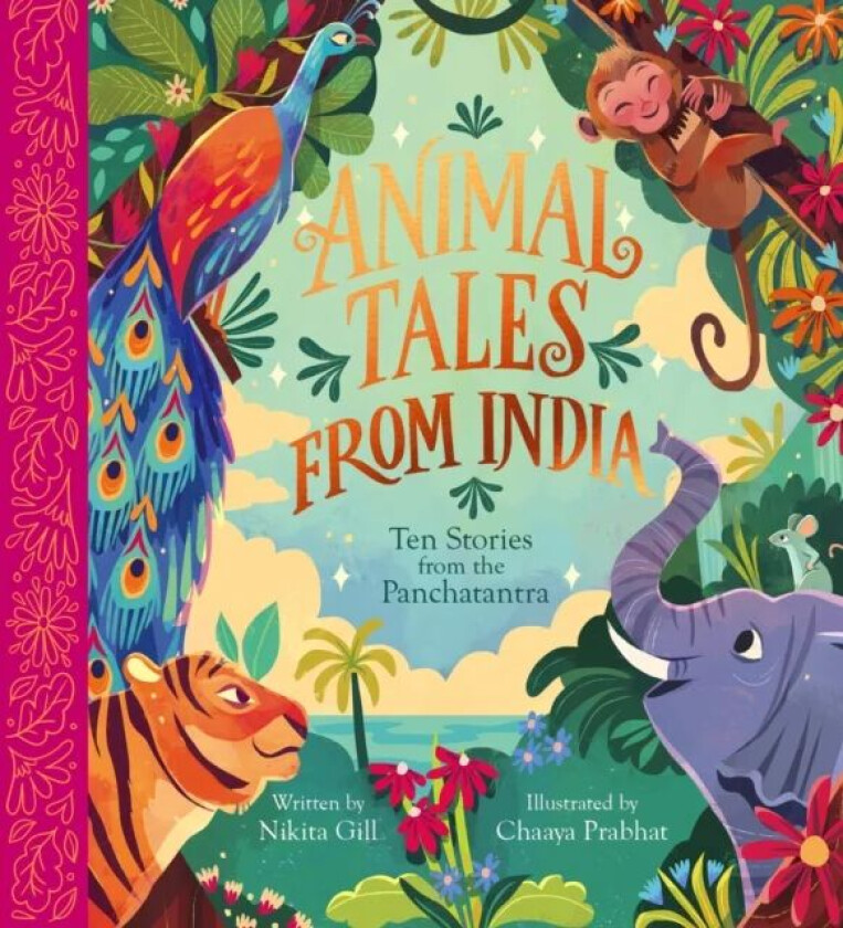 Animal Tales from India: Ten Stories from the Panchatantra av Nikita Gill