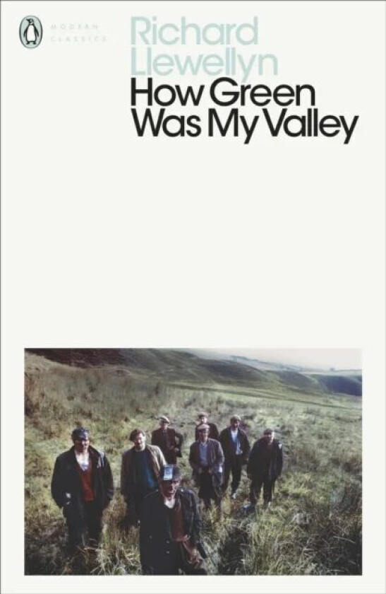 How Green Was My Valley av Richard Llewellyn