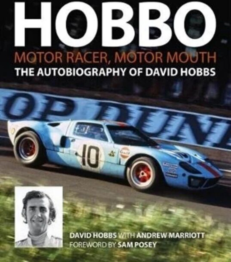 Hobbo : Motor-Racer, Motor Mouth av David Hobbs