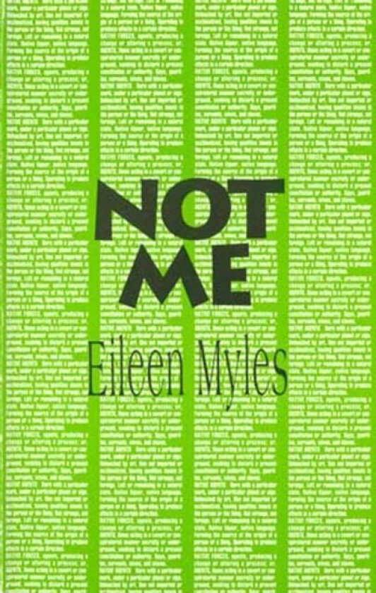 Not Me av Eileen Myles