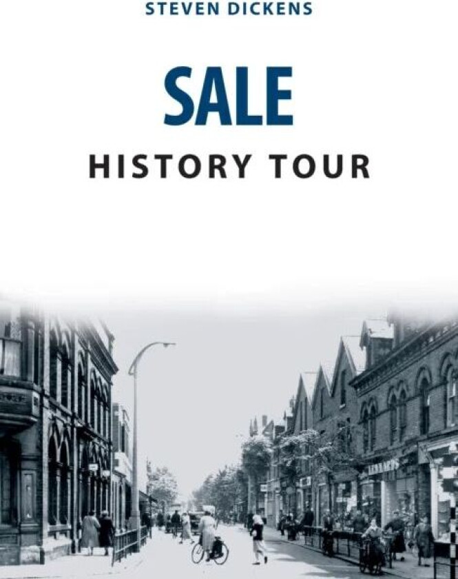 Sale History Tour av Steven Dickens