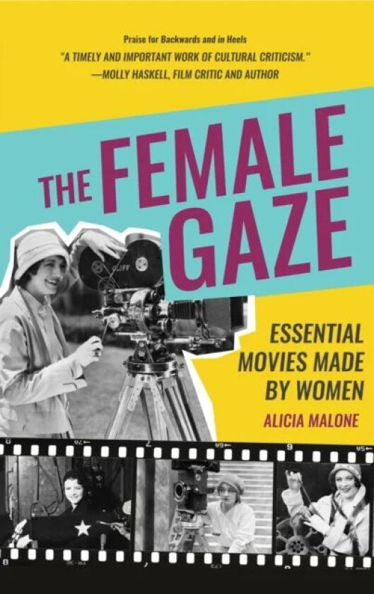 The Female Gaze av Alicia Malone