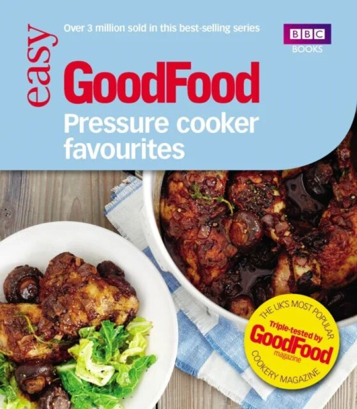 Good Food: Pressure Cooker Favourites av Good Food Guides
