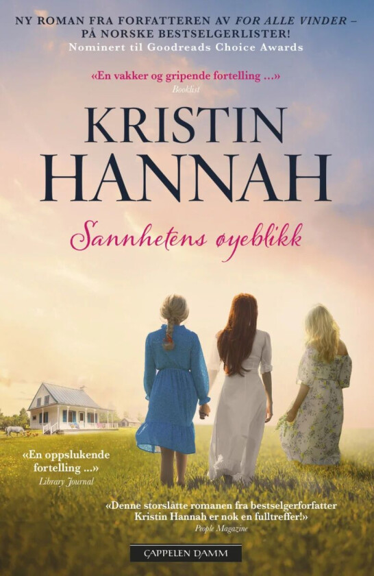 Sannhetens øyeblikk av Kristin Hannah