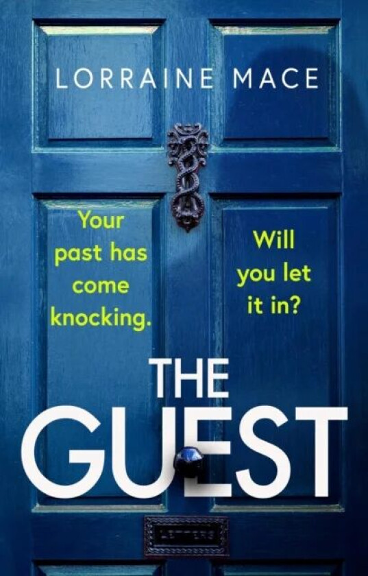 The Guest av Lorraine Mace