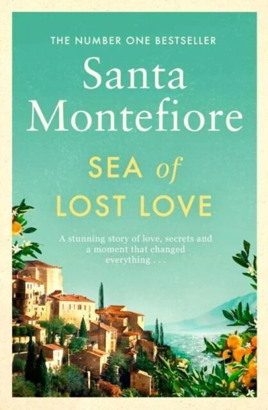 Sea of Lost Love av Santa Montefiore
