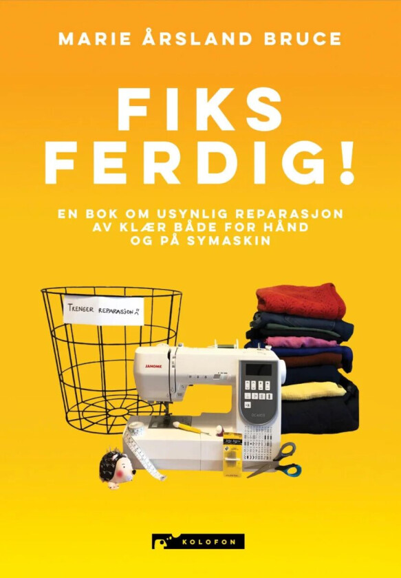 Fiks ferdig! av Marie Årsland Bruce
