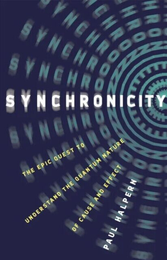 Synchronicity av Paul Halpern
