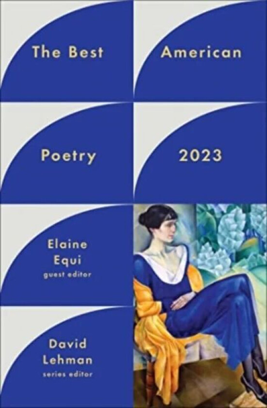 The Best American Poetry 2023 av David Lehman, Elaine Equi