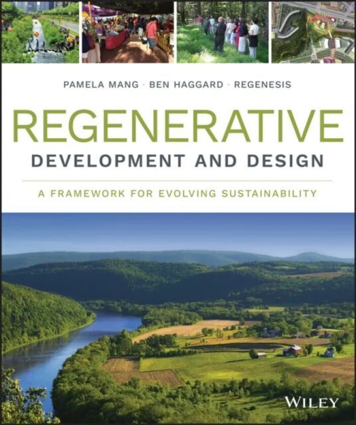 Regenerative Development and Design av Regenesis Group