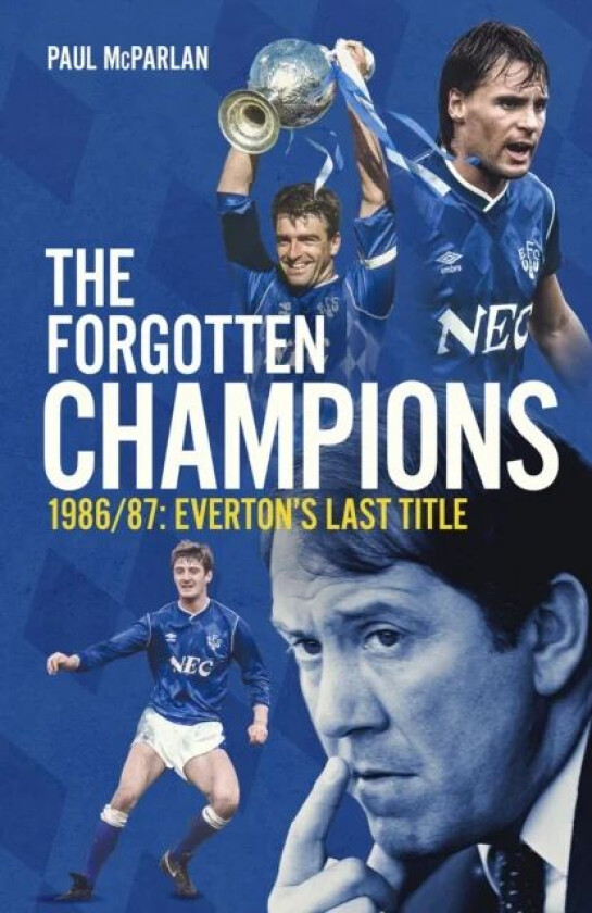 The Forgotten Champions av Paul McParlan