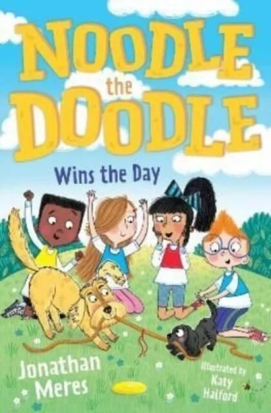 Noodle the Doodle Wins the Day av Jonathan Meres