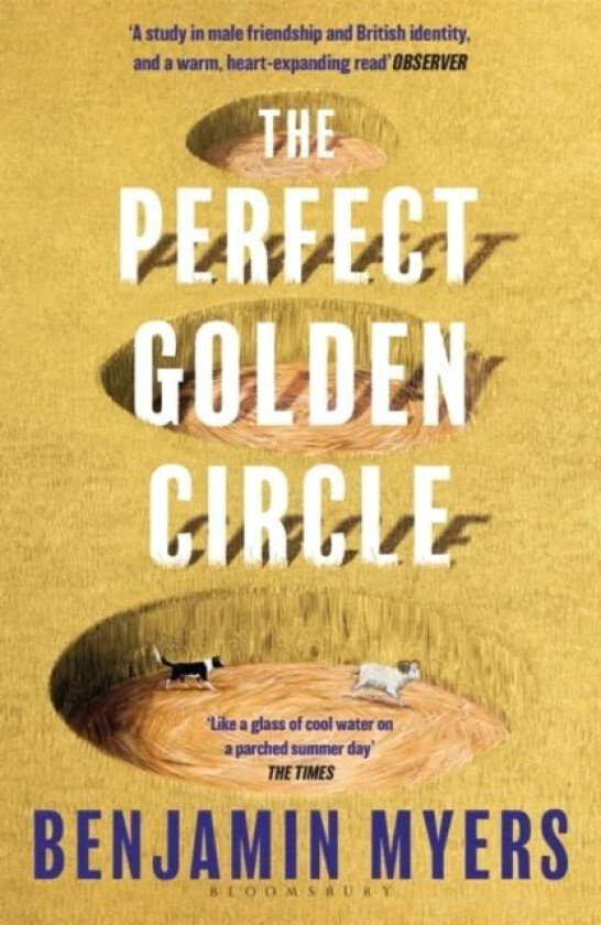 The Perfect Golden Circle av Benjamin Myers