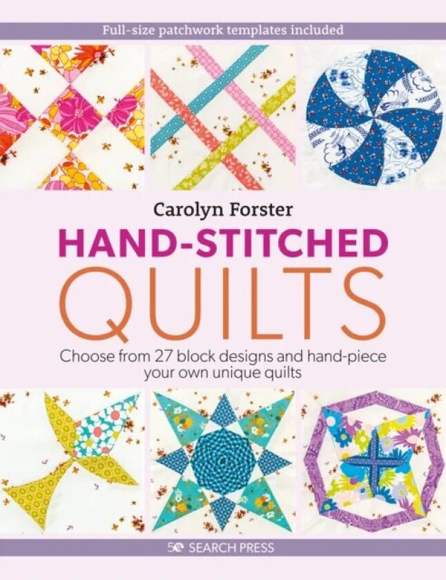 Hand-Stitched Quilts av Carolyn Forster