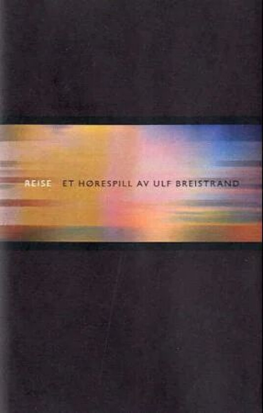 Reise av Ulf Breistrand
