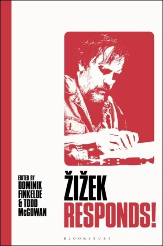 Zizek Responds! av Dominik Finkelde & Todd McGowan