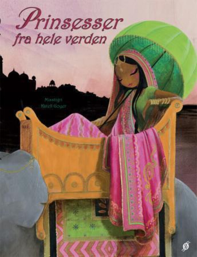 Prinsesser fra hele verden av Katell Goyer