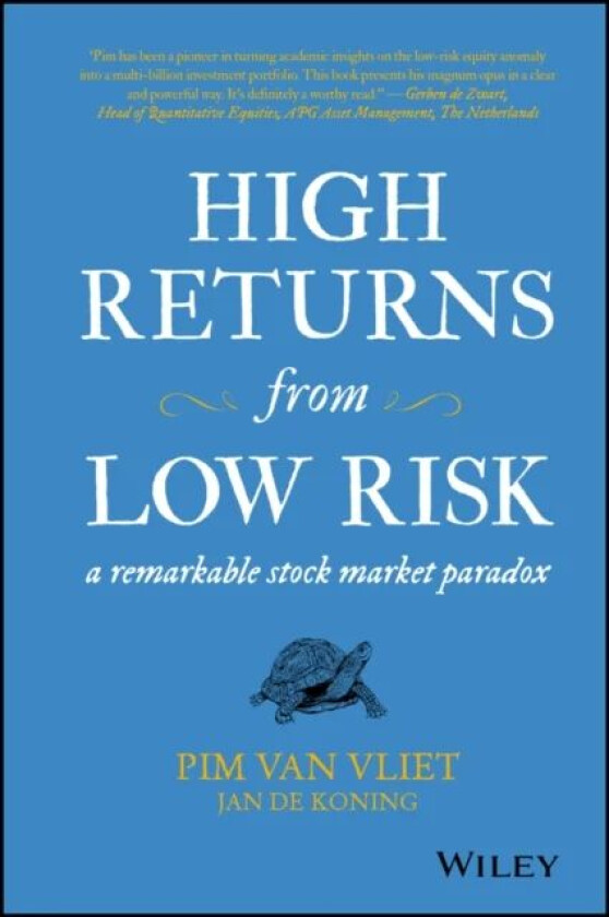 High Returns from Low Risk av Pim van Vliet, Jan de Koning