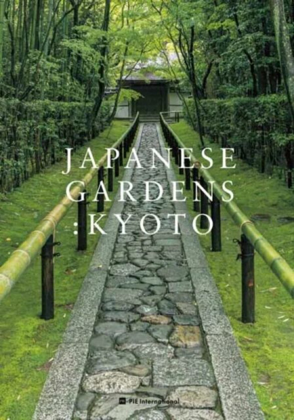 Japanese Gardens: Kyoto av Akira Nakata, Tamayo Samejima