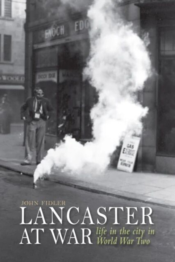 Lancaster at War av John Fidler