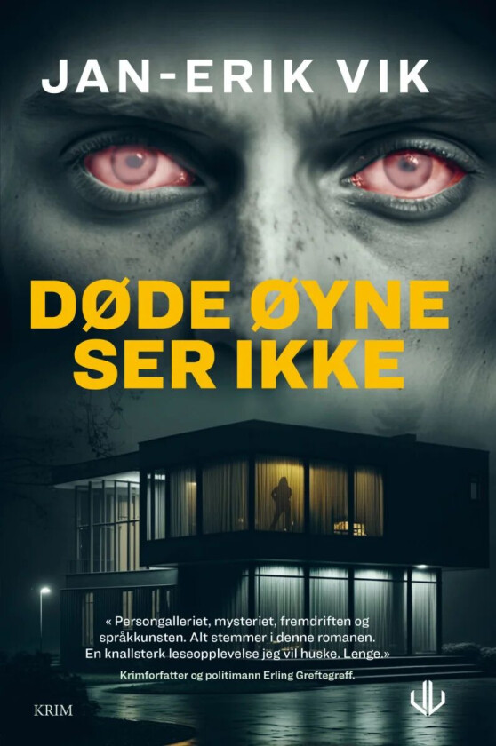 Døde øyne ser ikke av Jan-Erik Vik