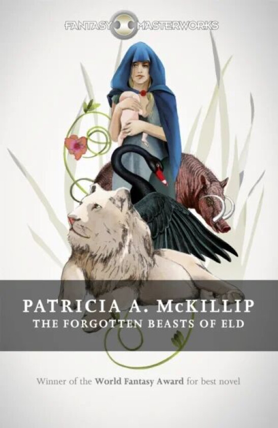 The Forgotten Beasts of Eld av Patricia A. McKillip