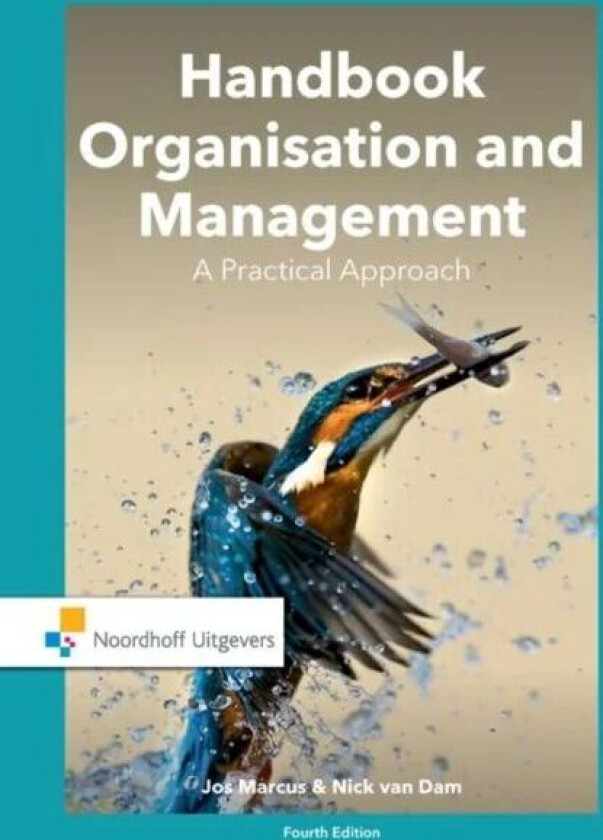 Handbook Organisation and Management av Jos Marcus, Nick (Deloitte the Netherla van Dam