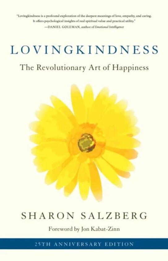 Lovingkindness av Sharon Salzberg, Jon Kabat-Zinn