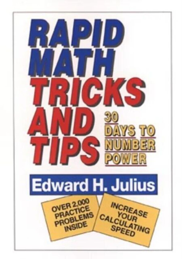 Rapid Math Tricks & Tips av Edward H. Julius