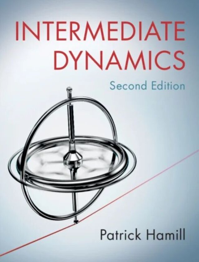 Intermediate Dynamics av Patrick (San Jose State University California) Hamill