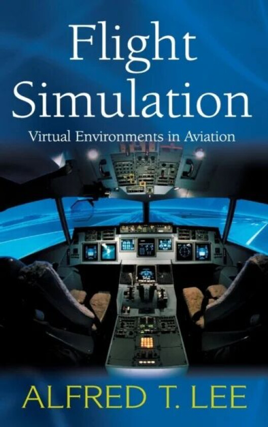 Flight Simulation av Alfred T. Lee